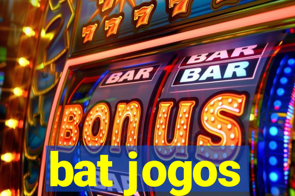 bat jogos